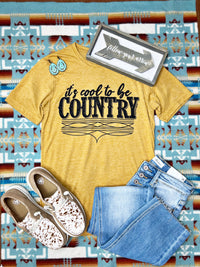 It's Cool to be Country Tee