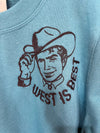 The West is Best Crew Neck Sweatshirt